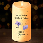 The Love Between Us Knows No Distance - Family Personalized Custom LED Candle - Christmas Gift For Mom, Daughter, Son