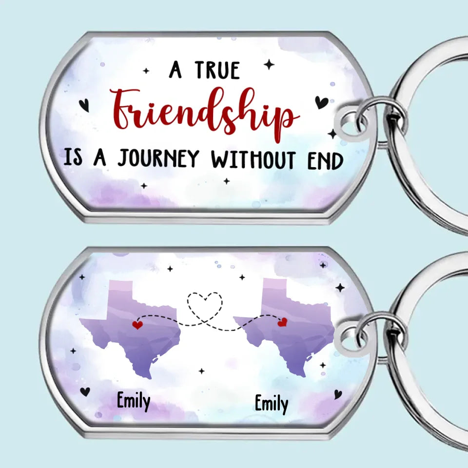 A True Friendship Is A Journey Without End - Bestie Personalized Custom Keychain - Gift For Best Friends, BFF, Sisters