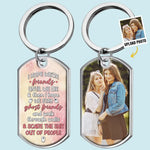 Custom Photo Friends Or Ghost Friends, We're Still Together - Bestie Personalized Custom Keychain - Gift For Best Friends, BFF, Sisters