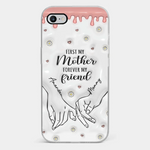 Forever My Friend - Family Personalized Custom 3D Inflated Effect Printed Clear Phone Case - Gift For Mom, Daughter