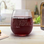 A Soul Sister Is An Irreplaceable Person - Bestie Personalized Custom Wine Glass - Gift For Best Friends, BFF, Sisters