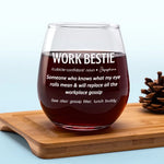 Work Bestie Knows What My Eye Rolls Mean - Coworker Personalized Custom Wine Glass - Gift For Coworkers, Work Friends, Colleagues