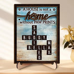 Pawprints Make A House Feel Like A Home - Memorial Personalized Custom 2-Layered Wooden Plaque With Stand - Sympathy Gift For Pet Owners, Pet Lovers