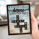 Pawprints Make A House Feel Like A Home - Memorial Personalized Custom 2-Layered Wooden Plaque With Stand - Sympathy Gift For Pet Owners, Pet Lovers