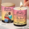 Family Forever - Bestie Personalized Custom Smokeless Scented Candle - Christmas Gift For Family Members, Best Friends, BFF, Sisters