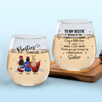 Our Friendship Is Endless - Bestie Personalized Custom Wine Glass - Gift For Best Friends, BFF, Sisters