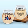 Our Friendship Is Endless - Bestie Personalized Custom Wine Glass - Gift For Best Friends, BFF, Sisters
