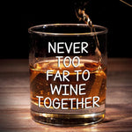 Never Too Far To Wine Together - Bestie  Personalized Custom Whiskey Glass - Gift For Best Friends, BFF, Sisters