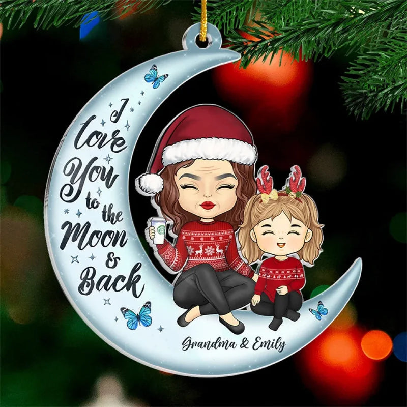 I Love You To The Moon And Back - Family Personalized Custom Ornament - Acrylic Custom Shaped - Christmas Gift For Family Members