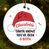Santa Knows What’s On Your Mind, But I Know What’s In Your Heart - Friend Personalized Custom Ornament - Ceramic Round Shaped - Christmas Gift For Best Friends, Sisters, Family Members, Coworkers