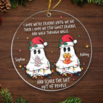 We Stay Ghost Friends - Bestie Personalized Custom Ornament - Acrylic Round Shaped - Christmas Gift For Best Friends, BFF, Sisters