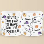 Long Distance Miss You More Than Words Can Say - Bestie Personalized Custom 3D Inflated Effect Printed Mug - Christmas Gift For Best Friends, BFF, Sisters