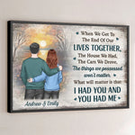 I Had You And You Had Me - Couple Personalized Custom Horizontal Poster - Christmas Gift For Husband Wife, Anniversary