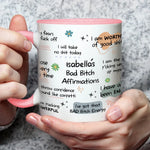 I Am Naturally A Badass - Affirmation Personalized Custom Accent Mug - Christmas Gift For Yourself
