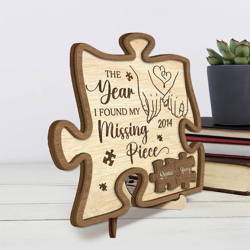 When I Met You I Found My Missing Piece - Couple Personalized Custom 2-Layered Wooden Plaque With Stand - Gift For Husband Wife, Anniversary