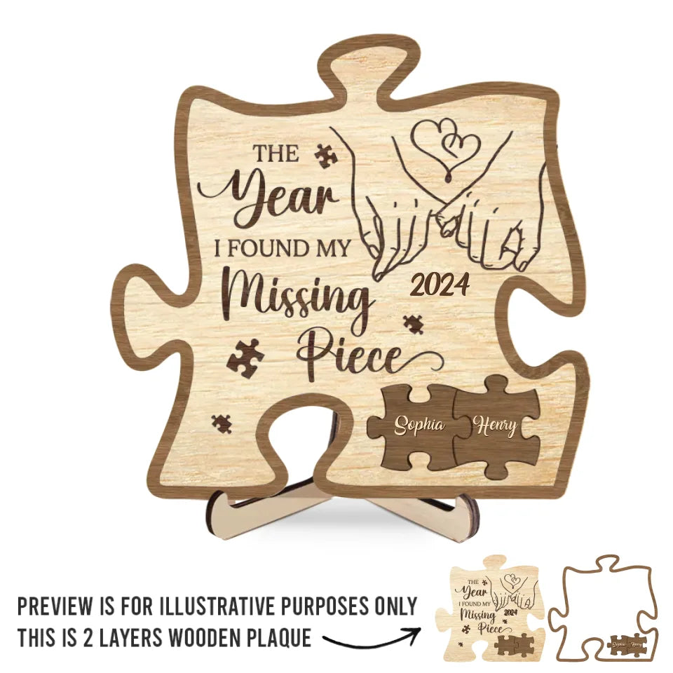 When I Met You I Found My Missing Piece - Couple Personalized Custom 2-Layered Wooden Plaque With Stand - Gift For Husband Wife, Anniversary