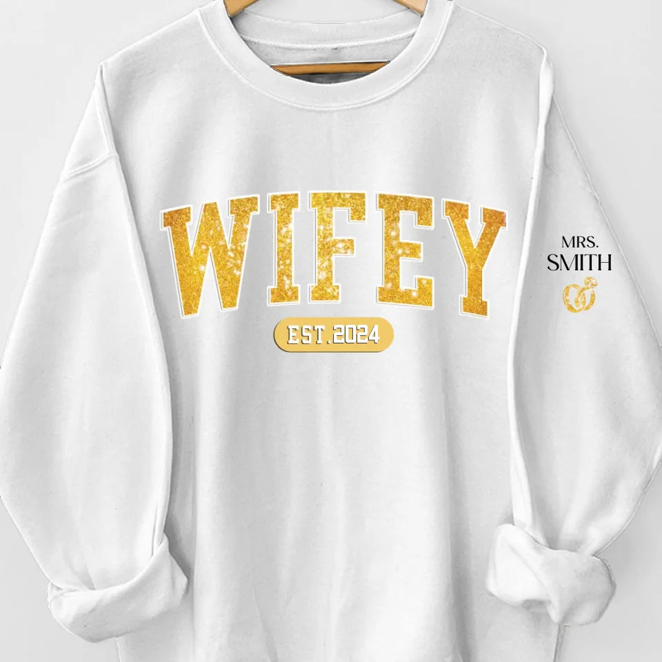 Wifey Est - Couple Personalized Custom Unisex Sweatshirt With Design On Sleeve - New Arrival, Gift For Husband Wife, Anniversary AMZ
