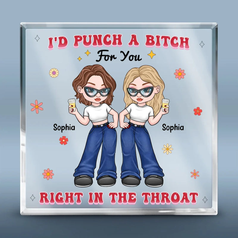 Whenever I See Them, I Think - Bestie Personalized Custom Square Shaped Acrylic Plaque - Gift For Best Friends, BFF, Sisters