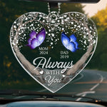Always With You - Memorial Personalized Custom Car Ornament - Acrylic Custom Shaped - Sympathy Gift For Family Members