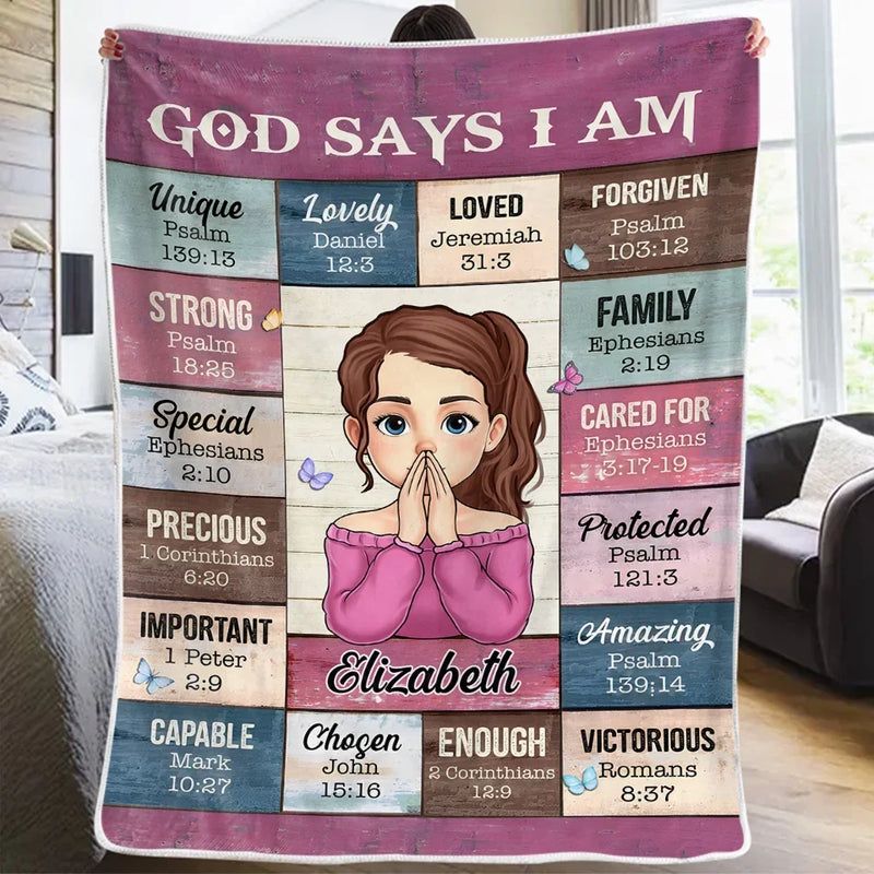God Says I Am Self-Love Affirmations - Friend Personalized Custom Blanket - Gift For Best Friends, Family Members, Coworkers, Yourself