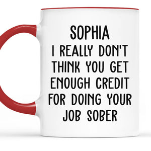I'm Not Joking - Coworker Personalized Custom Accent Mug - Gift For Coworkers, Work Friends, Colleagues
