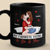 The Good Things In Life Are Better With You - Couple Personalized Custom Black Mug - Gift For Husband Wife, Anniversary