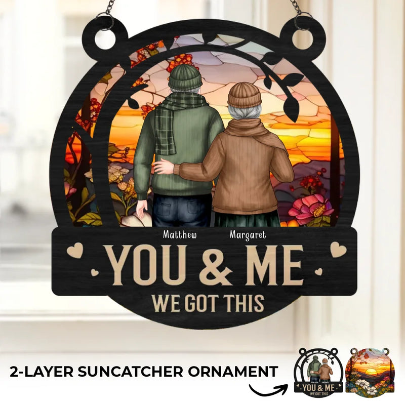 You And Me Together Forever - Couple Personalized Window Hanging Suncatcher Ornament - Gift For Husband Wife, Anniversary