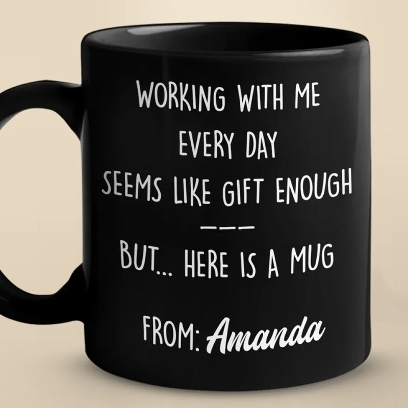 Work It Harder, Make It Better - Coworker Personalized Custom Black Mug - Gift For Coworkers, Work Friends, Colleagues