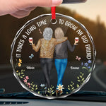 It Takes A Long Time To Grow Old Friends - Bestie Personalized Custom Round Glass Ornament Car Hanger - Gift For Best Friends, BFF, Sisters