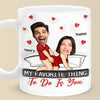 Custom Photo You're My Favorite Cardio Workout - Couple Personalized Custom 3D Inflated Effect Printed Mug - Gift For Husband Wife, Anniversary