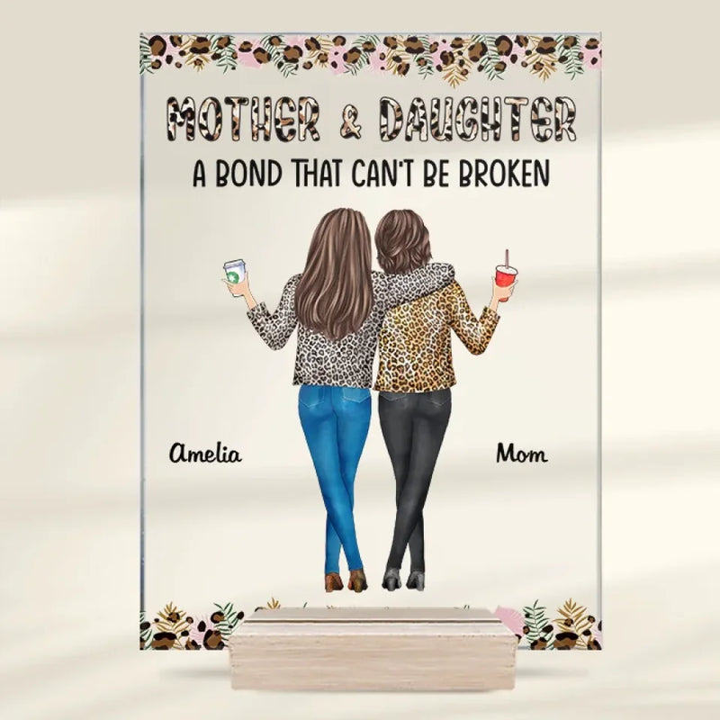 A Bond That Can't Be Broken - Family Personalized Custom Rectangle Shaped Acrylic Plaque - Gift For Mom, Daughter
