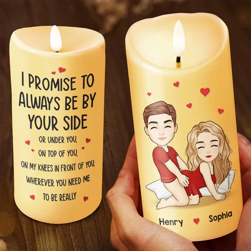 I Promise To Always Be By Your Side - Couple Personalized Custom LED Candle - Gift For Husband Wife, Anniversary