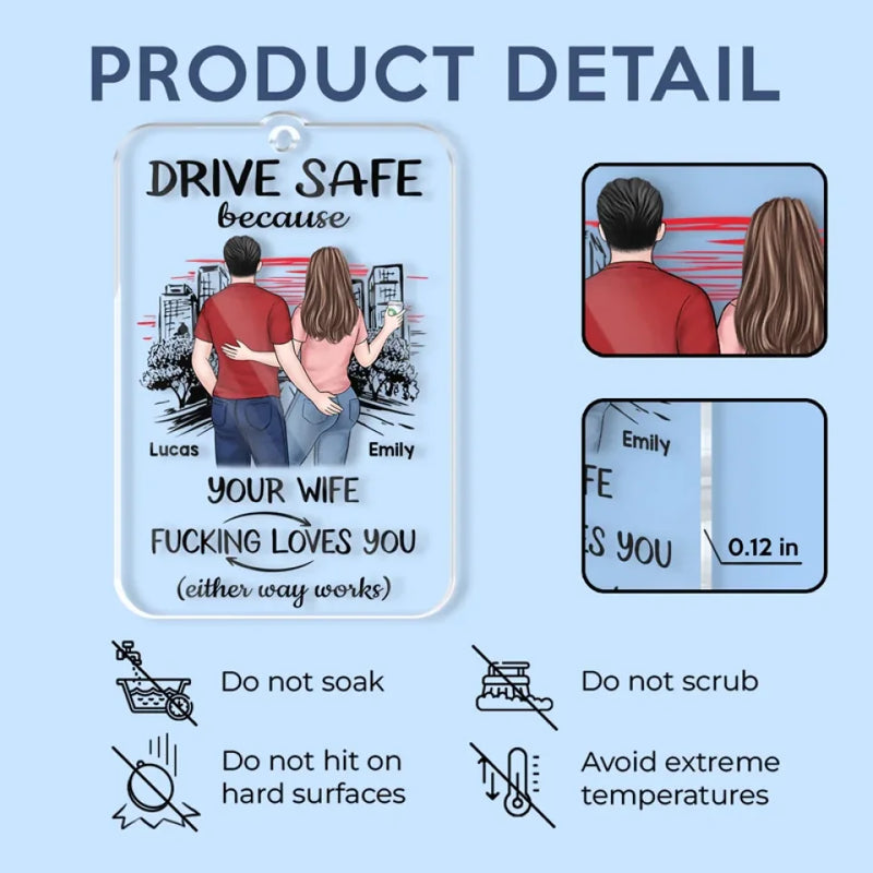 Take Care And Come Back Safe - Couple Personalized Custom Car Ornament - Acrylic Custom Shaped - Gift For Husband Wife, Anniversary