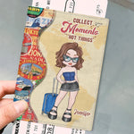 Every Mile Brings A New Story - Travel Personalized Custom Passport Cover, Passport Holder - Holiday Vacation Gift, Gift For Adventure Travel Lovers