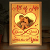 Cadre photo personnalisé « Tout de moi, tout de toi » - Boîte lumineuse personnalisée pour couple - Cadeau pour mari et femme, anniversaire