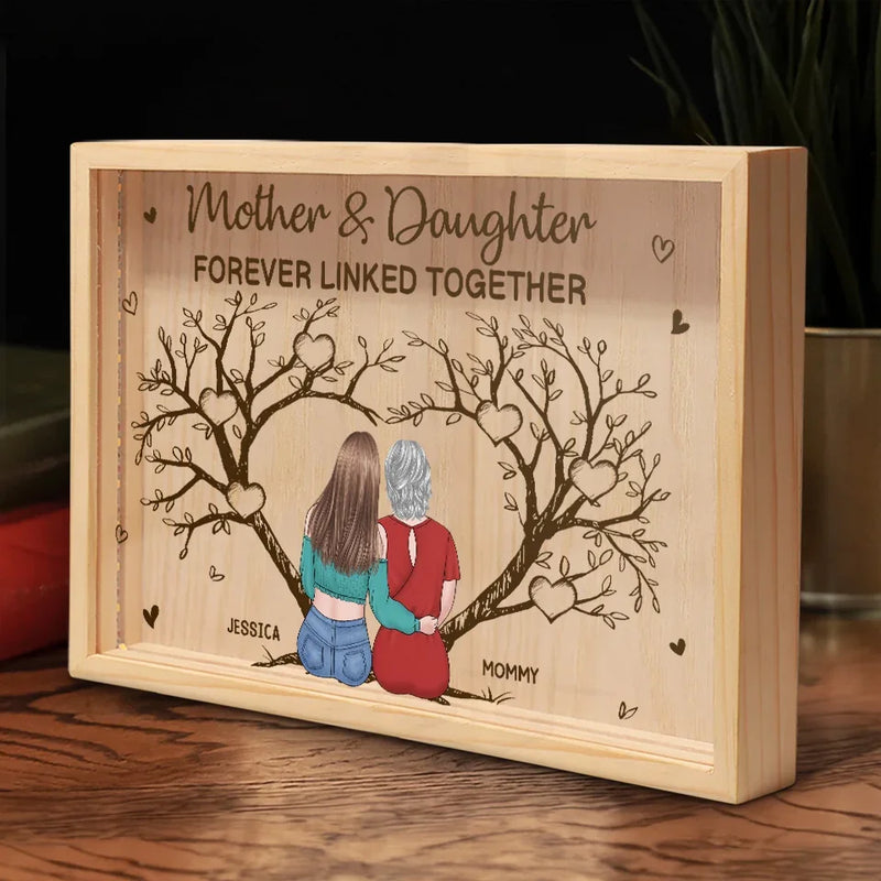 A Mother And Daughter Always Share A Special Bond - Family Personalized Custom Frame Light Box - Gift For Mom, Daughter