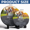Custom Photo Those We Love Don't Go Away - Memorial Personalized Custom Round Shaped Stone With Stand - Sympathy Gift For Pet Owners, Pet Lovers
