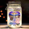 Les filles sont le cœur de leurs mères - Lampe personnalisée en pot Mason pour famille - Cadeau pour maman et fille