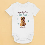 My Bestie Has Paws - Dog Personalized Custom Baby Onesie - Baby Shower Gift, Gift For Pet Owners, Pet Lovers
