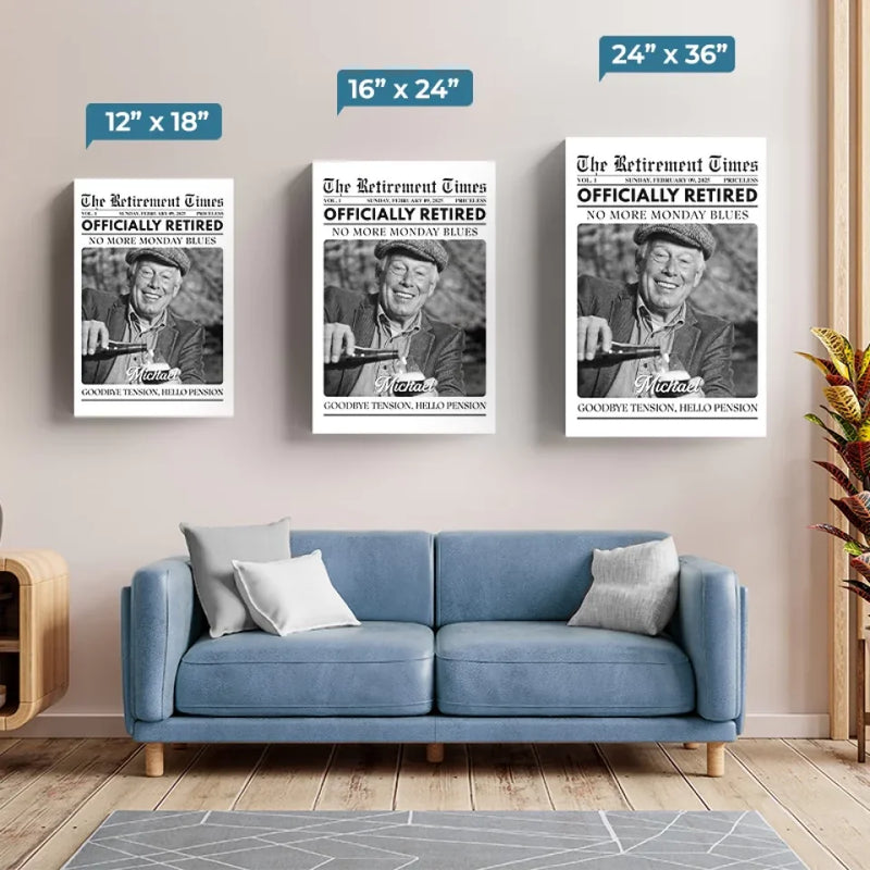 Custom Photo Officially Retired - Personalized Custom Vertical Canvas - Appreciation, Retirement Gift For Coworkers, Work Friends, Colleagues, Family Members