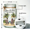No Matter What Comes Our Way, You And Me We Got This - Couple Personalized Custom Mason Jar Light - Gift For Couple, Husband Wife, Anniversary