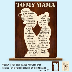 Je serai toujours ta petite fille - Plaque en bois personnalisée à 2 couches avec support plat - Cadeau de pendaison de crémaillère pour maman