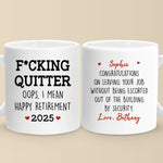 Oops, I Mean Happy Retirement - Coworker Personalized Custom Mug - Appreciation, Retirement Gift For Coworkers, Work Friends, Colleagues