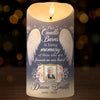 Custom Photo The Ones We Love Are Never Truly Gone - Memorial Personalized Custom LED Candle - Sympathy Gift For Family Members