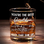 You Are The Best Brother In The World - Family Personalized Custom Whiskey Glass - Gift For Brothers