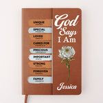 God Says I Am Unique - Family Personalized Custom Leather Journal - Gift For Yourself, Best Friends, Siblings, Family Members