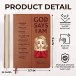God Says I Am Fearfully And Wonderfully Made - Family Personalized Custom Leather Journal - Gift For Yourself, Best Friends, Siblings, Family Members