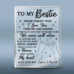 Never Forget That I Love You Forever & Always - Bestie Personalized Custom Rectangle Shaped Acrylic Plaque - Gift For Best Friends, BFF
