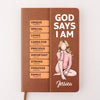 God Says I Am Defined By His Love - Family Personalized Custom Leather Journal - Gift For Yourself, Best Friends, Siblings, Family Members
