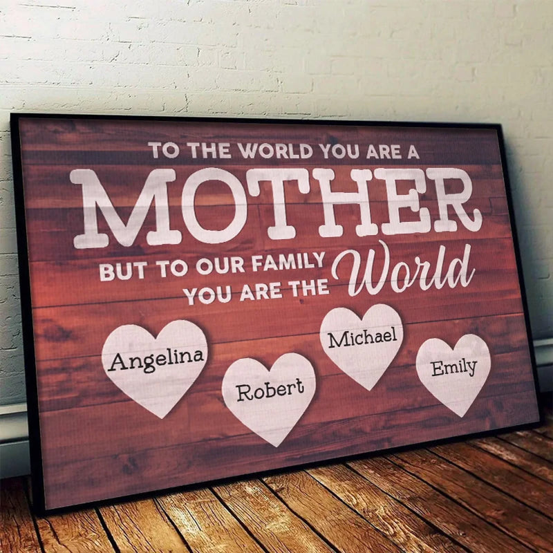 Mom Is The World’s Most Beautiful Place - Family Personalized Custom Horizontal Poster - Gift For Mom